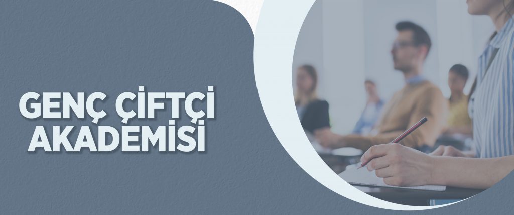 Genç Çiftçi Akademisi