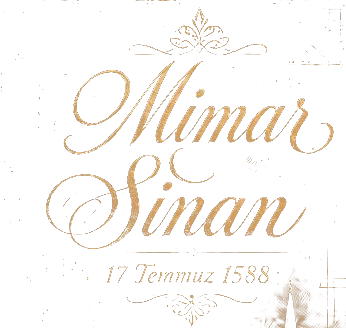 Mimar Sinan — 17 Temmuz 1588